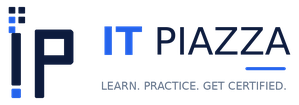 IT Piazza — Learn. Practice. Get Certified.